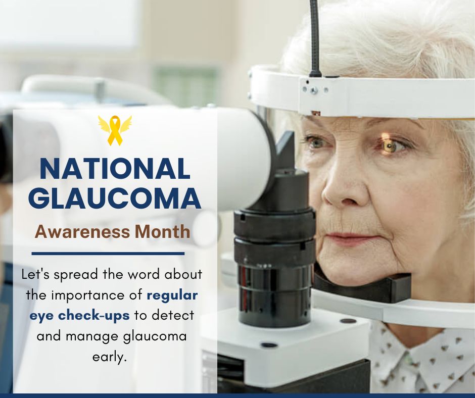 National Glaucoma Awareness Month