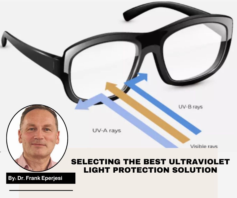 Selecting the best ultraviolet light protection solution