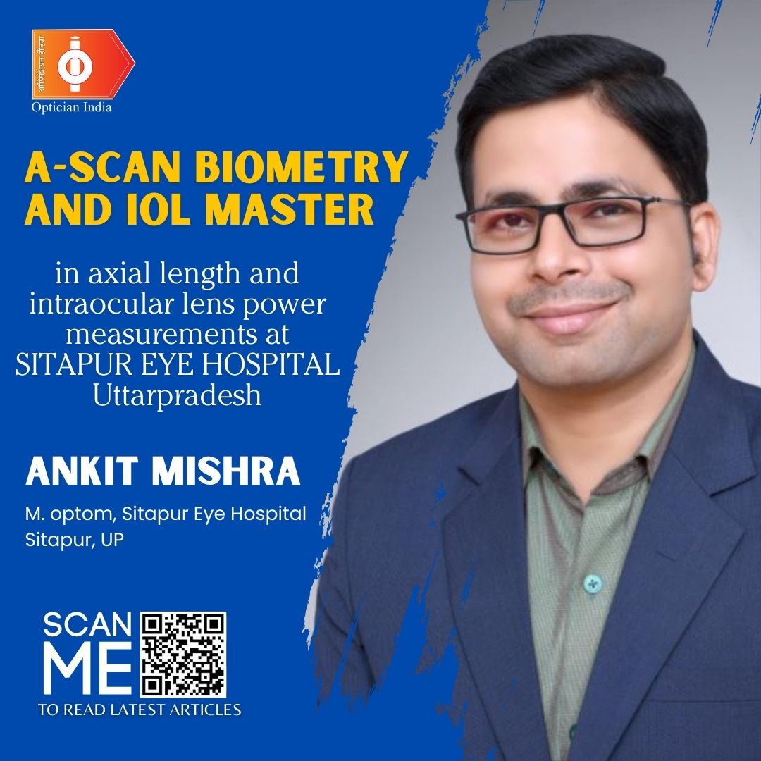 A-scan biometry and IOL master in axial length and intraocular lens power measurements at SITAPUR EYE HOSPITAL Uttarpradesh