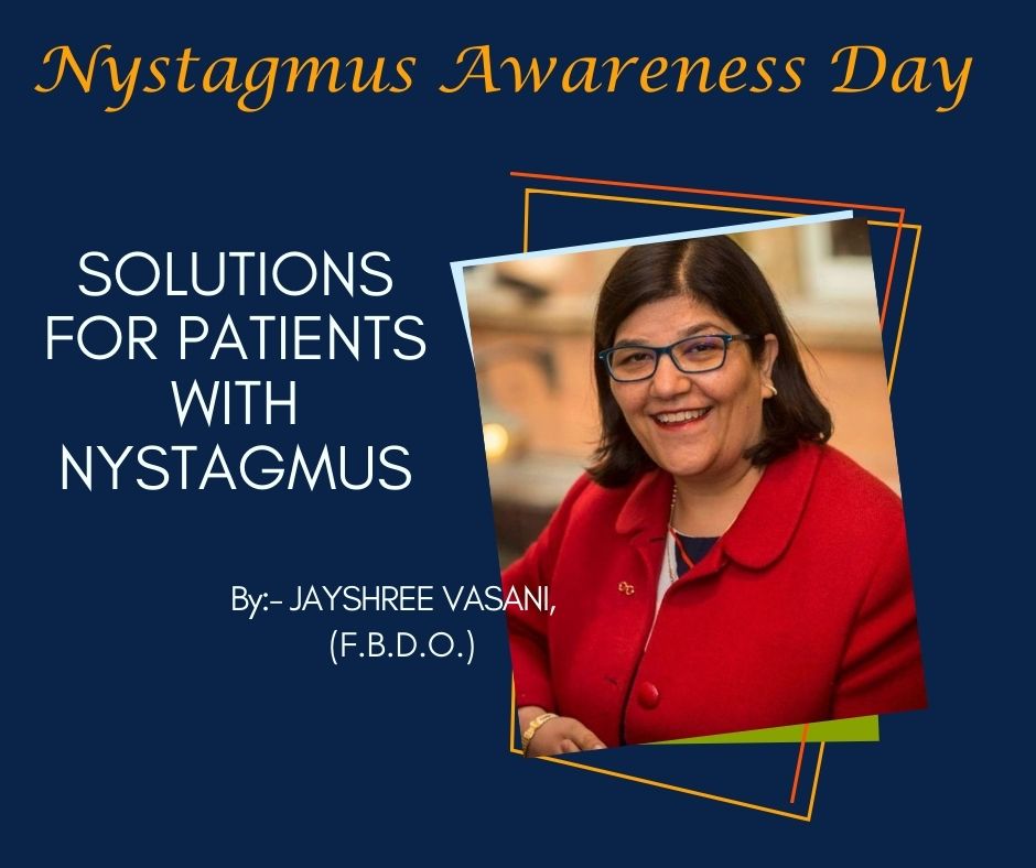 Solutions For Patients With Nystagmus